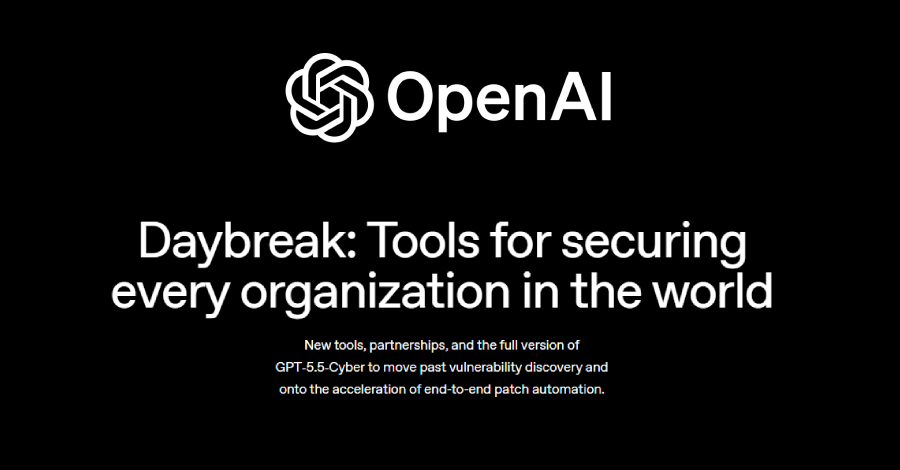 OpenAI breidt Daybreak uit met GPT-5.5-Cyber ​​om verdedigers te helpen beveiligingsfouten te herstellen